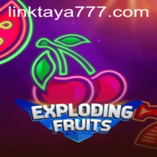 ExplodingFruits: A Thrilling New Game Experience with TAYA777