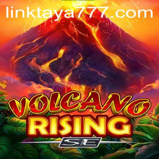Unleashing Adventure: VolcanoRisingSE and the Allure of TAYA777